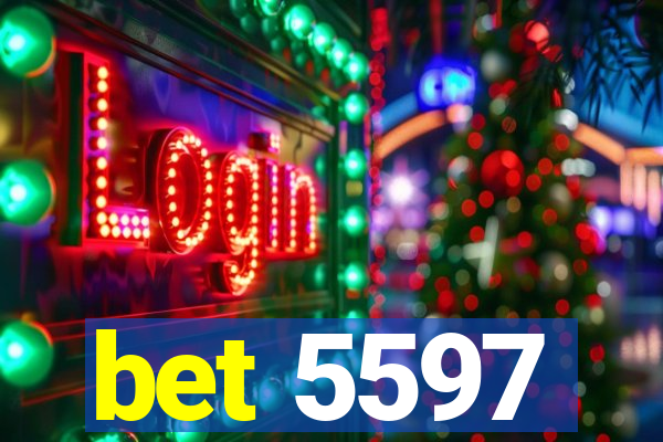 bet 5597